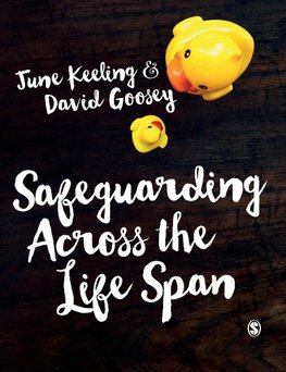 Safeguarding Across the Life Span