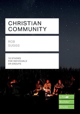 Christian Community (Lifebuilder Study Guides)