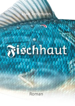 Fischhaut