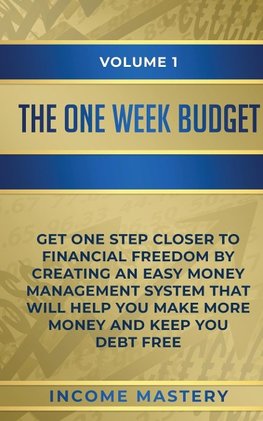 The One-Week Budget