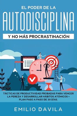 EL PODER DE LA AUTODISCIPLINA Y NO MÁS  PROCRASTINACIÓN