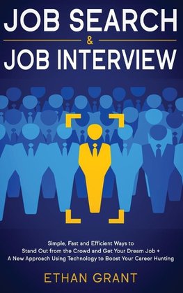 Job Search and Job Interview, 2 in 1 Book