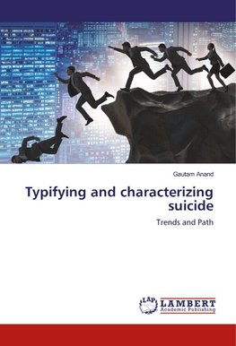 Typifying and characterizing suicide