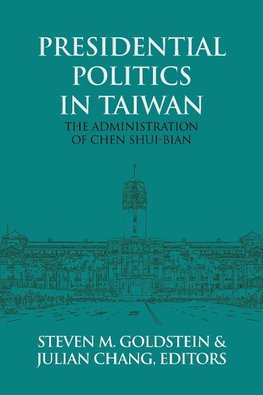 Presidential Politics in Taiwan