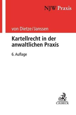 Kartellrecht in der anwaltlichen Praxis