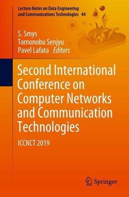 Second International Conference on Computer Networks and Communication Technologies