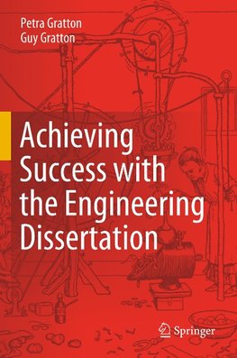 Achieving Success with the Engineering Dissertation