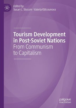 Tourism Development in Post-Soviet Nations