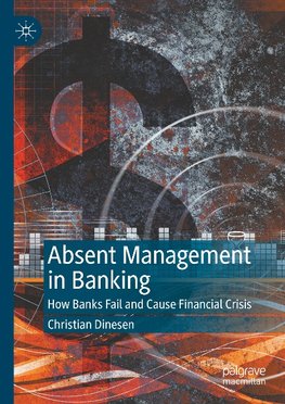 Absent Management in Banking