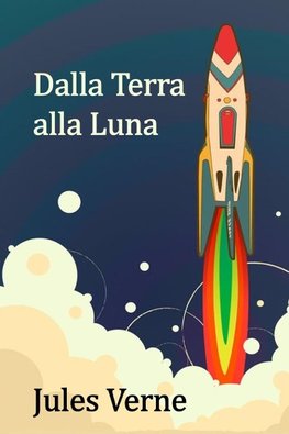 Dalla Terra alla Luna