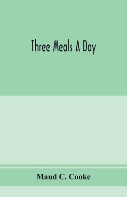 Three meals a day