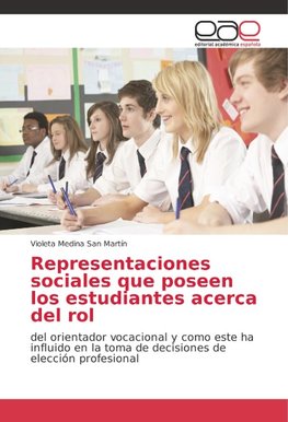 Representaciones sociales que poseen los estudiantes acerca del rol