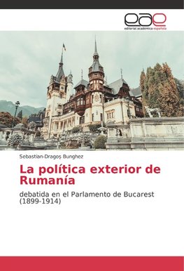 La política exterior de Rumanía