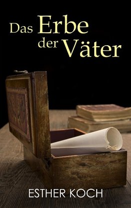 Das Erbe der Väter