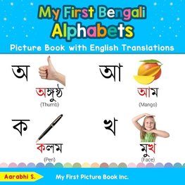 My First Bengali Alphabets Picture Book with English Translations