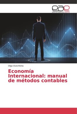 Economía Internacional: manual de métodos contables