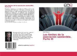 Los límites de la asociación sostenible. Parte III