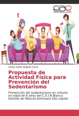 Propuesta de Actividad Física para Prevención del Sedentarismo