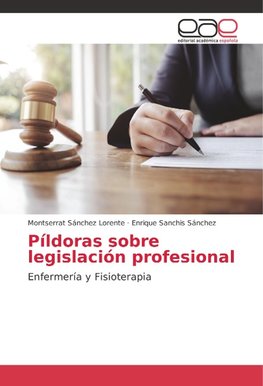 Píldoras sobre legislación profesional