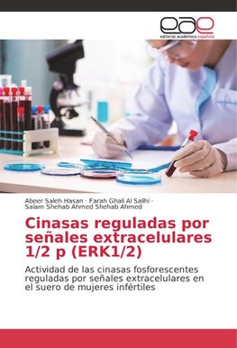 Cinasas reguladas por señales extracelulares 1/2 p (ERK1/2)