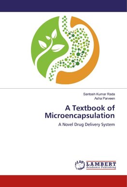 A Textbook of Microencapsulation