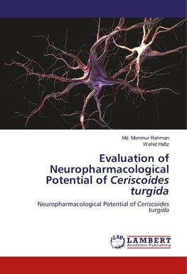 Evaluation of Neuropharmacological Potential of Ceriscoides turgida