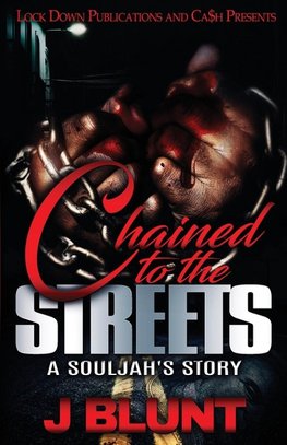 Chained to the Streets