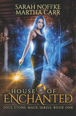 House of Enchanted