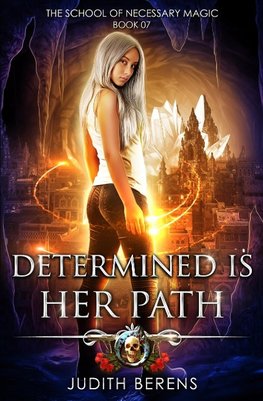 Determined Is Her Path