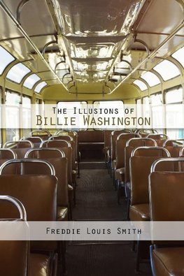 The Illusions of Billie Washington