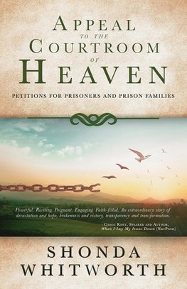 Appeal to the Courtroom of Heaven