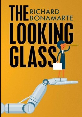 The Looking Glass