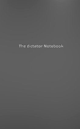 The dictator Creative journal blank notebook