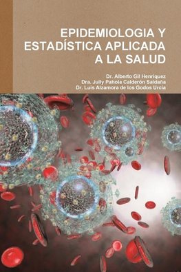 EPIDEMIOLOGIA Y ESTADÍSTICA APLICADA A LA SALUD