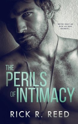 The Perils of Intimacy