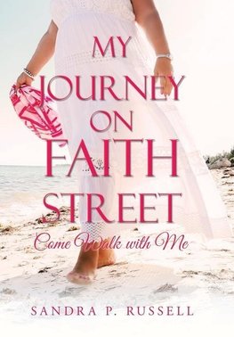 My Journey on Faith Street