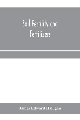 Soil fertility and fertilizers