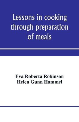 Lessons in cooking through preparation of meals