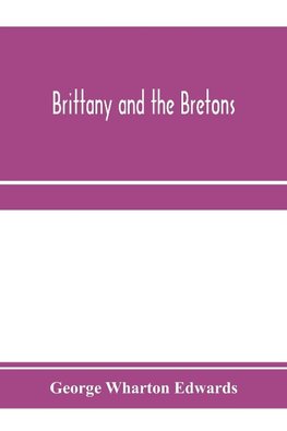 Brittany and the Bretons