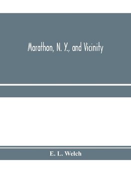 Marathon, N. Y., and vicinity