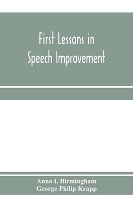 First lessons in speech improvement