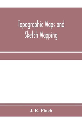 Topographic maps and sketch mapping