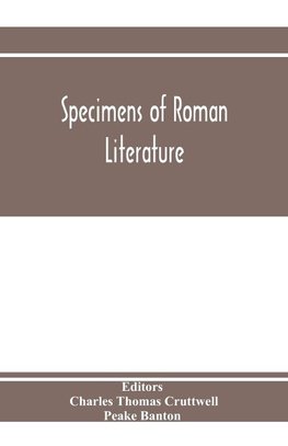 Specimens of Roman literature