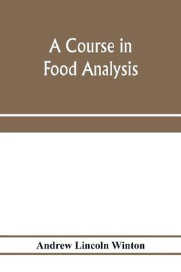 A course in food analysis