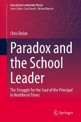 Paradox and the School Leader