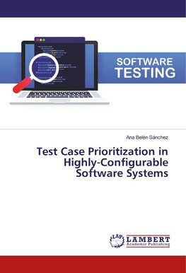 Test Case Prioritization in Highly-Configurable Software Systems