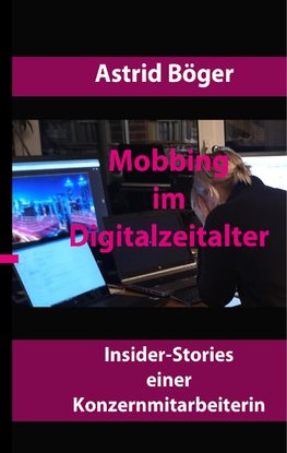 Mobbing im Digitalzeitalter