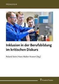 Inklusion in der Berufsbildung im kritischen Diskurs