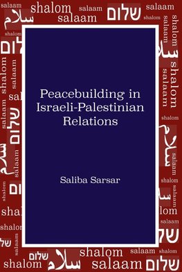 Peacebuilding in Israeli-Palestinian Relations