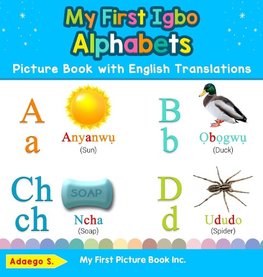 My First Igbo Alphabets Picture Book with English Translations